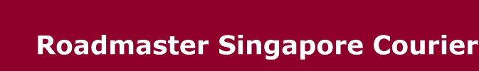 Roadmaster Singapore Courier